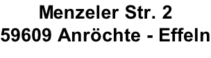 Menzeler Str. 2 59609 Anröchte - Effeln